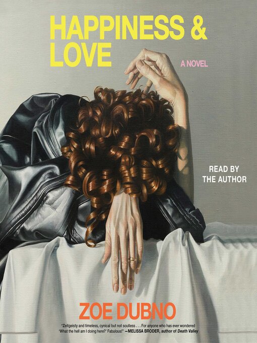 Title details for Happiness and Love by Zoe Dubno - Available